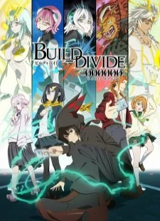 دانلود انیمه Build Divide: Code Black